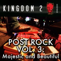 KING-225 Post Rock Vol. 3 Majestic and Beautiful cover