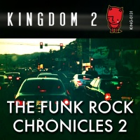 KING-131 The Funk Rock Chronicles 2 cover